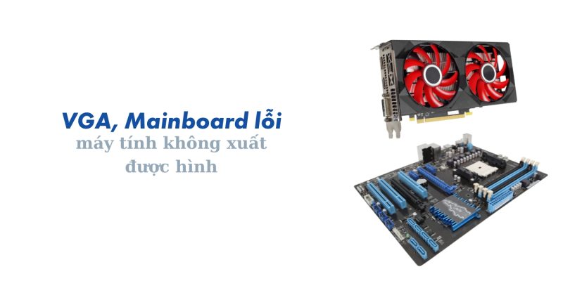 Làm gì khi máy tính có nguồn không hình