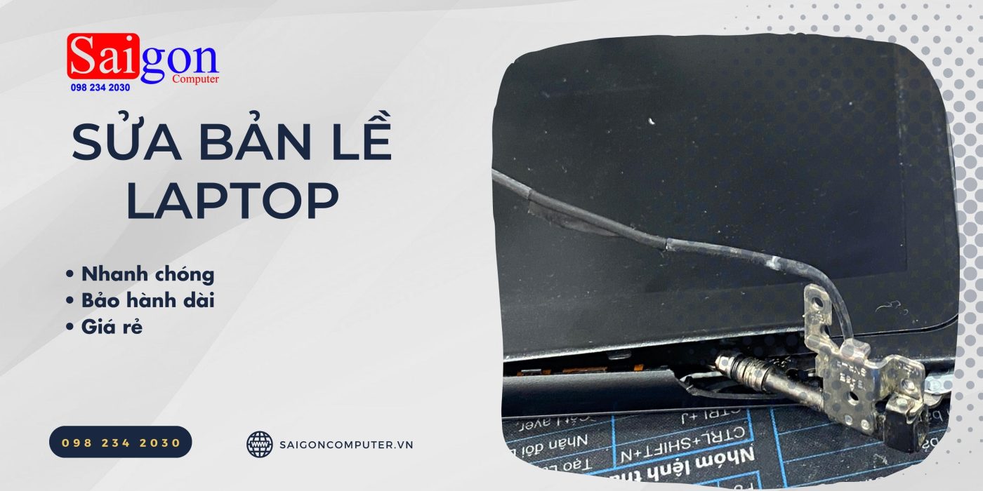 Sửa bản lề laptop TPHCM