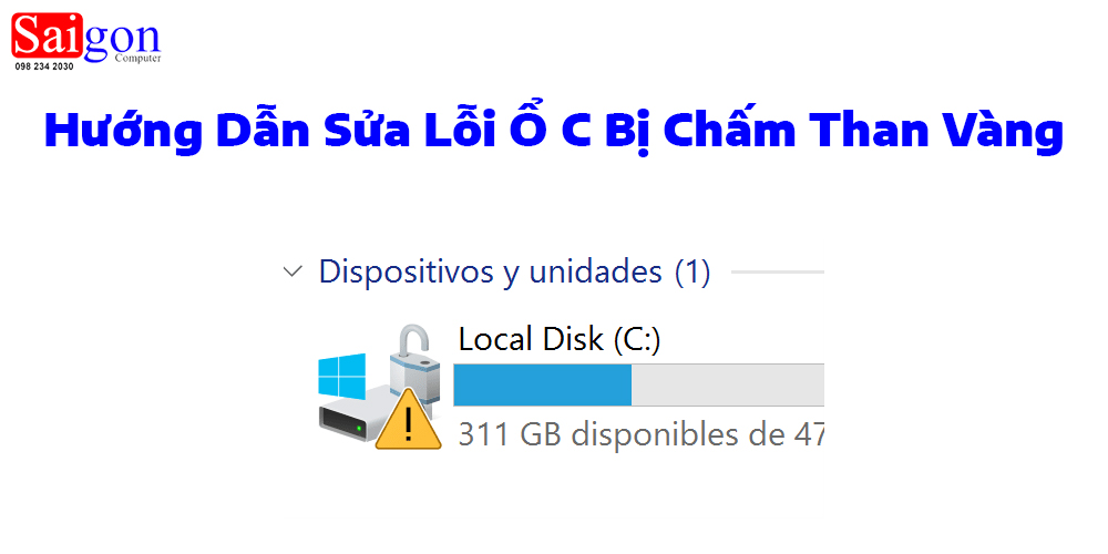 Hướng dẫn Sửa Lỗi Ổ C Bị Chấm Than Vàng