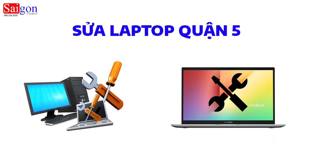 Dịch Vụ Sửa Laptop Tại Quận 5